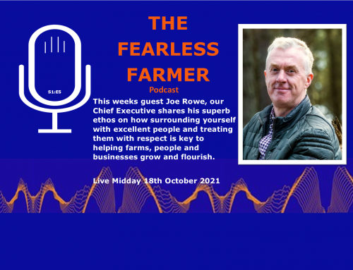 The Fearless Farmer with Joe Rowe